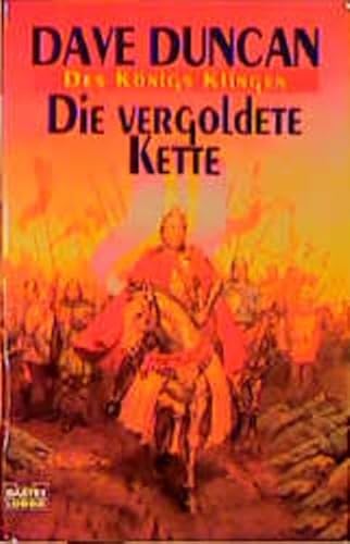 Die vergoldete Kette ("Des Königs Klingen", Bd. 1)