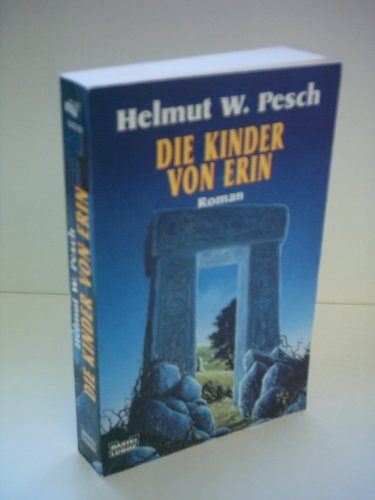 Beispielbild fr Die Kinder von Erin. Fantasy-Roman zum Verkauf von Bildungsbuch