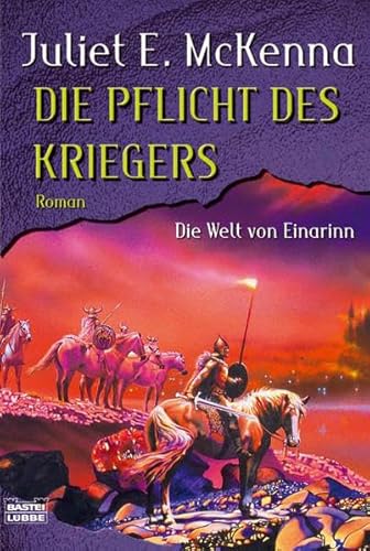 9783404205462: Die Pflicht des Kriegers