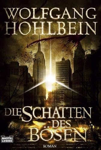 Stock image for Die Schatten des B sen: Roman (Fantasy. Bastei Lübbe Taschenbücher) Hohlbein, Wolfgang for sale by tomsshop.eu