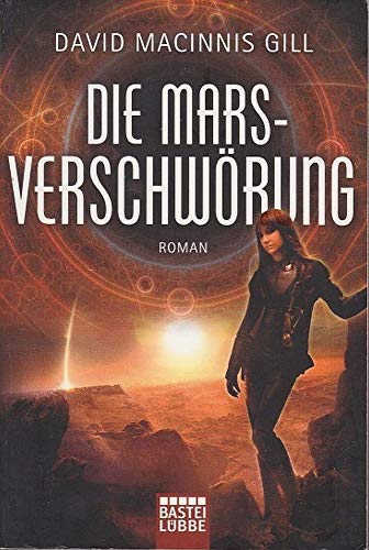 Beispielbild fr Die Mars-Verschwrung: Science Fiction zum Verkauf von medimops