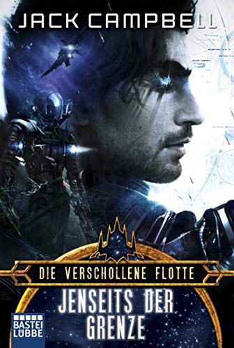 Beispielbild fr Die verschollene Flotte: Jenseits der Grenze: Roman: Science Fiction zum Verkauf von medimops