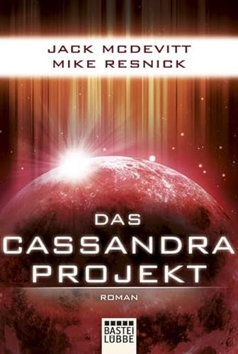 9783404207299: Das Cassandra-Projekt