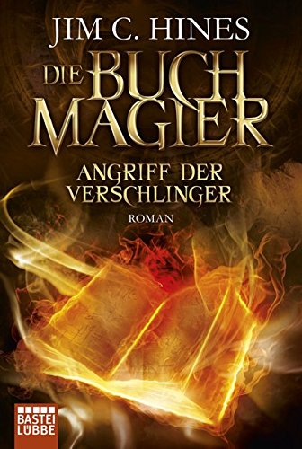 9783404207572: Die Buchmagier: Angriff der Verschlinger