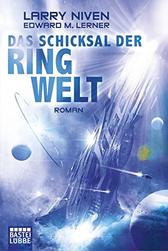 Das Schicksal der Ringwelt. Roman. Aus dem amerikanischen Englisch von Beate Ritgen-Brandenburg.