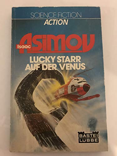 9783404211432: Lucky Starr auf der Venus. Lucky Starr 03. - Asimov, Isaac