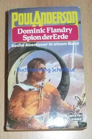 9783404231089: Dominic Flandry - Spion der Erde