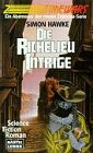Beispielbild fr Die Richelieu-Intrige. Science Fiction Roman zum Verkauf von Hylaila - Online-Antiquariat