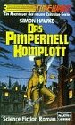 Das Pimpernell Komplott (Science Fiction)