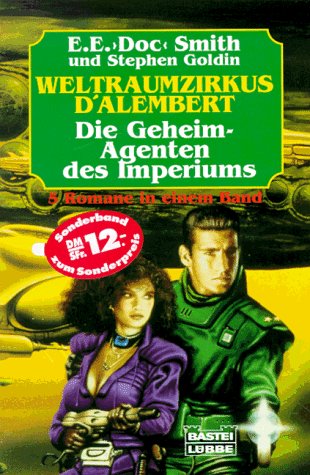 Stock image for Weltraum- Zirkus d' Alembert / Die Geheim- Agenten des Imperiums for sale by medimops