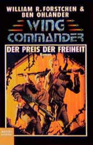 Beispielbild fr Wing Commander, Band-6 - Der Preis der Freiheit zum Verkauf von 3 Mile Island