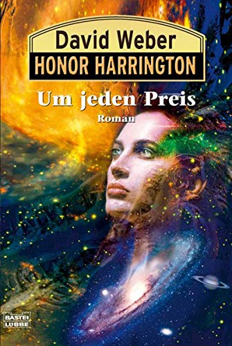 Um jeden Preis - Honor Harrington, Band-17