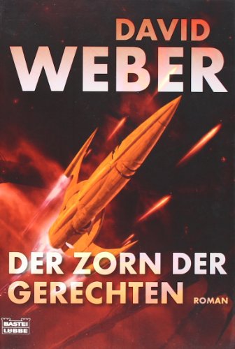 Der Zorn der Gerechten (9783404233403) by David Weber