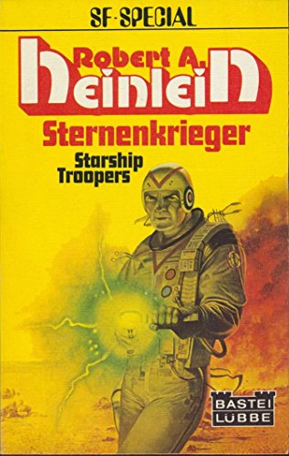 Sternenkrieger. Starship Troopers - Heinlein Robert, A