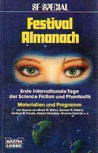 Beispielbild fr Festival Almanach. Materialien und Programm. zum Verkauf von DER COMICWURM - Ralf Heinig