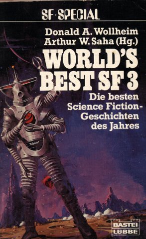 World's Best SF III. Die besten Science Fiction- Geschichten des Jahres.