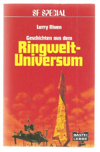 9783404240647: Geschichten aus dem Ringwelt-Universum. Der Ringwelt-Zyklus