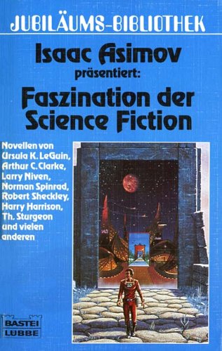 Faszination der Science-Fiction, - Asimov, Isaac (Hrsg.),