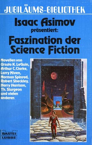 Faszination der Science Fiction - Isaac Asimov, Isaac Asimov