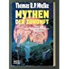 Mythen der Zukunft : sechs Science-Fiction-Romane (At6t) - Mielke, Thomas R. P.