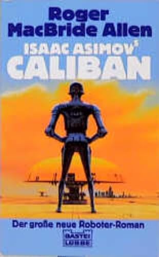 Beispielbild fr Isaac Asimov's Caliban zum Verkauf von medimops
