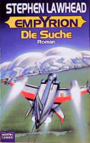 Die Suche. Empyrion 01. - R. Lawhead, Stephen