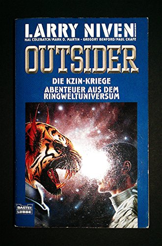9783404242771: Die Kzin- Kriege 7. Outsider. Abenteuer aus dem Ringweltuniversum.