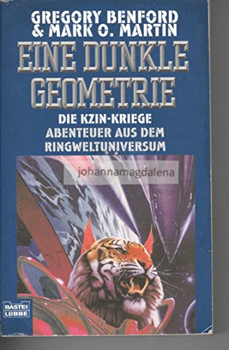 Beispielbild fr Eine dunkle Geometrie. Die Kzin-Kriege. Abenteuer aus dem Ringweltuniversum zum Verkauf von medimops