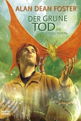 Pip & Flinx 01: Der grüne Tod - Alan Dean Foster