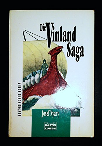 Beispielbild fr Die Vinland Saga. Historischer Roman. zum Verkauf von medimops
