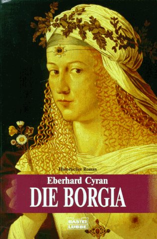 9783404252879: Die Borgia