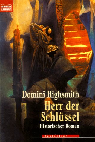 9783404253432: Herr der Schlssel : historischer Roman.