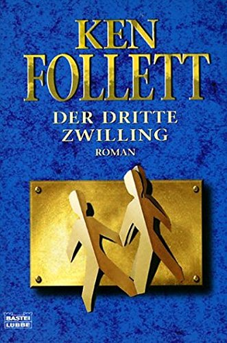 Beispielbild fr Der dritte Zwilling (Allgemeine Reihe. Bastei Lübbe Taschenbücher) Follett, Ken zum Verkauf von tomsshop.eu