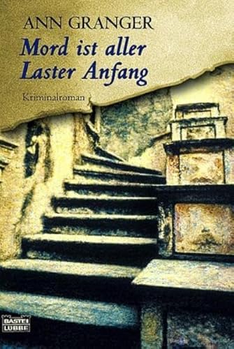 Mord ist aller Laster Anfang: Kriminalroman (Allgemeine Reihe. Bastei Lübbe Taschenbücher)