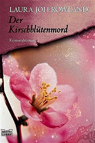 Stock image for Der Kirschbltenmord: Kriminalroman (Allgemeine Reihe. Bastei Lbbe Taschenbcher) for sale by Sigrun Wuertele buchgenie_de