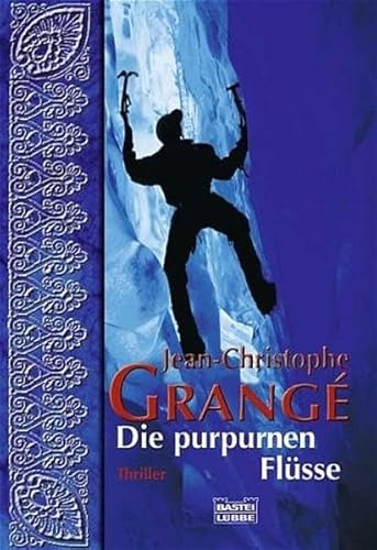 Die purpurnen Flüsse