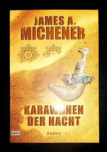 Karawane der Nacht (9783404259496) by Michener, James A.