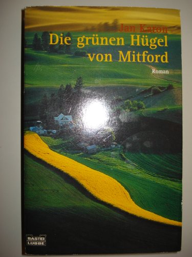 Imagen de archivo de Die grnen Hgel von Mitford. Roman. a la venta por medimops