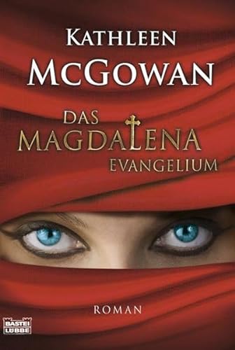 Stock image for Das Magdalena-Evangelium: Roman for sale by medimops