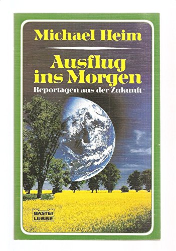 Beispielbild fr Ausflug ins Morgen zum Verkauf von Storisende Versandbuchhandlung