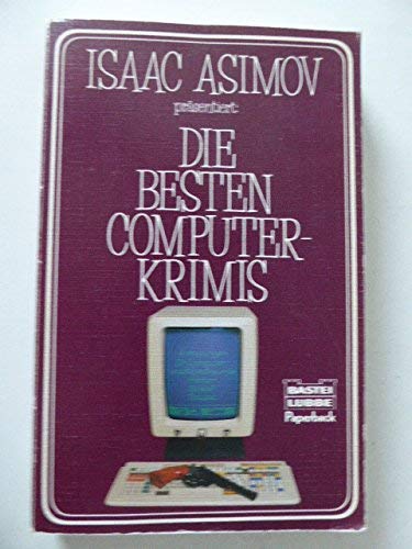 Die besten Computer-Krimis (Paperbacks. Bastei Lübbe Taschenbücher)