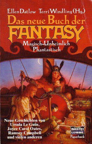 Imagen de archivo de Das neue Buch der Fantasy a la venta por Storisende Versandbuchhandlung