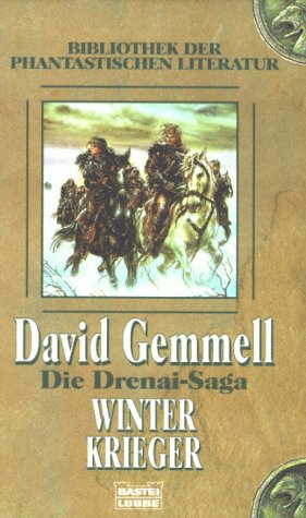 Die Drenai-Saga - Winterkrieger