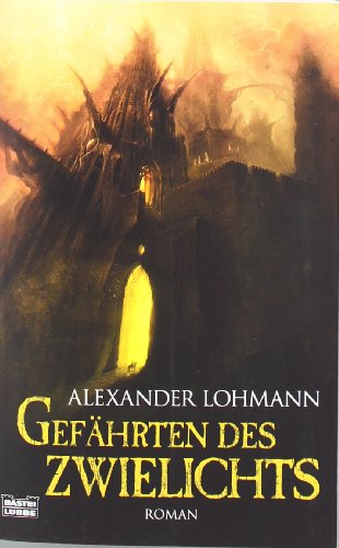 Stock image for Gefhrten des Zwielichts: Roman for sale by medimops