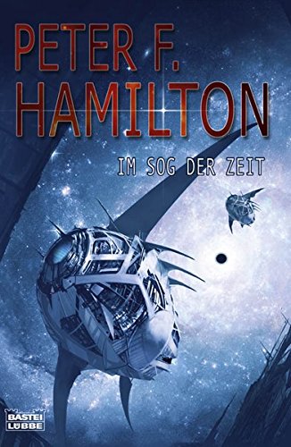 Im Sog der Zeit: Science Fiction - Peter F. Hamilton