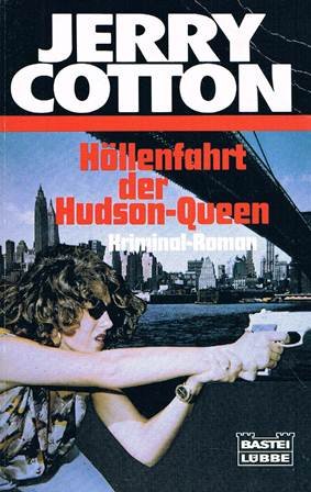 Beispielbild fr Hllenfahrt der Hudson-Queen - guter Erhaltungszustand zum Verkauf von Weisel