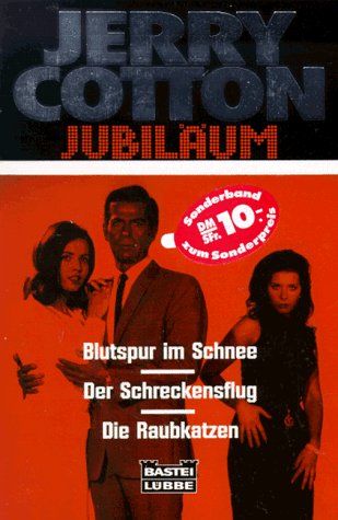 9783404319046: Blutspur im Schnee /Der Schreckensflug /Die Raubkatzen