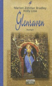 Glenraven (Bastei Lübbe Taschenbücher. Edition Libra)