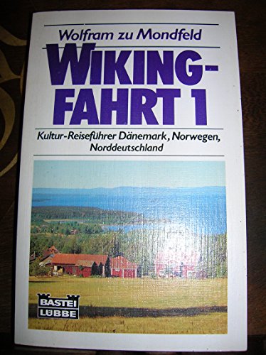 Imagen de archivo de Wikingfahrt I. Kultur- Reisefhrer Dnemark, Norwegen, Norddeutschland. a la venta por medimops