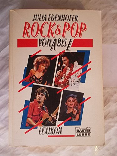Beispielbild fr Rock & Pop von A bis Z (Sachbuch. Bastei Lbbe Taschenbcher) zum Verkauf von Gerald Wollermann